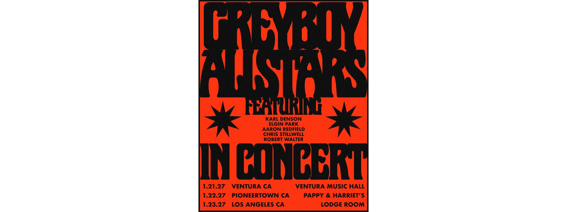 The Greyboy Allstars January 2027
