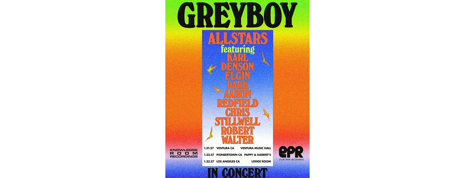 The Greyboy Allstars January 2027